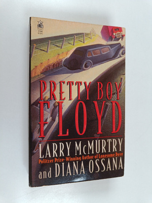 Larry McMurtry ym. : Pretty Boy Floyd