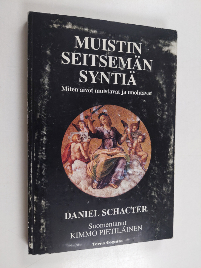 Daniel L. Schacter : Muistin seitsemän syntiä : Miten mie...