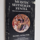 Daniel L. Schacter : Muistin seitsemän syntiä : Miten mie... - pikkukuva 1