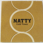 Natty • Cold Town PROMO CD-Single - pikkukuva 1