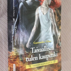 Cassandra Clare : Taivaallisen tulen kaupunki ( pokkari ) - pikkukuva 1