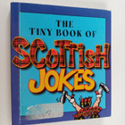 Graham Thompson : Tiny Book of Scottish Jokes - pikkukuva 1
