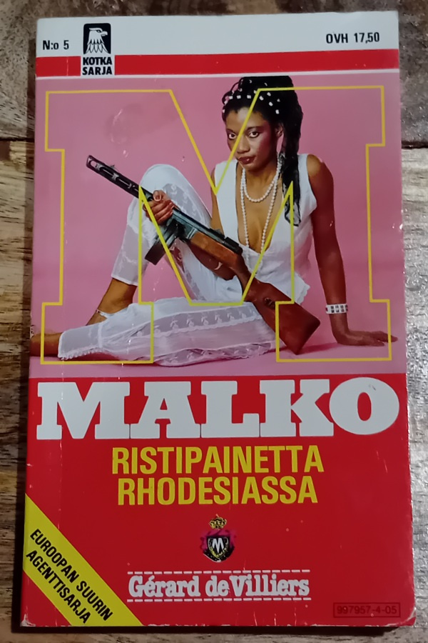 Gérard de Villiers / Malko - Ristipainetta Rhodesiassa