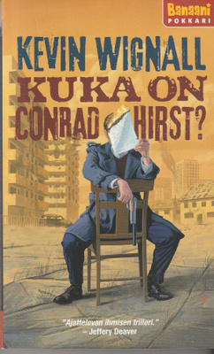 Kevin Wignall, Kuka on Conrad Hirst?