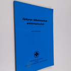 Ajokyvyn lääketieteelliset arvioimisperusteet - pikkukuva 1