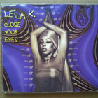 Leila K - Close Your Eyes CDS - pikkukuva 1