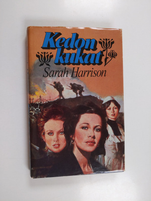 Sarah Harrison : Kedon kukat 2