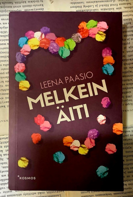 Leena Paasio - Melkein äiti (pokkari)