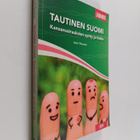 Katri Thurman : Tautinen Suomi : kansansairauksien synty ... - pikkukuva 1