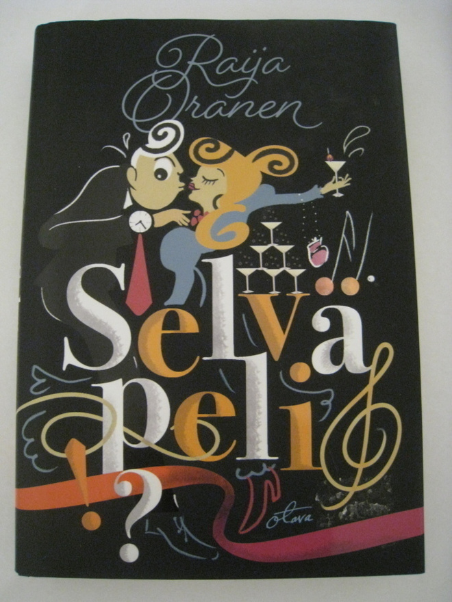 Selvä peli – Raija Oranen