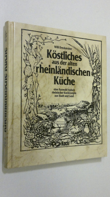 Willi Drecksträter : Köstliches aus der alten rheinländis...