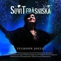 SUVI TERÄSNISKA: Tulkoon joulu (CD), mm. Hei mummo