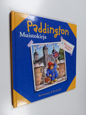 Michael Bond : Paddington : muistokirja
