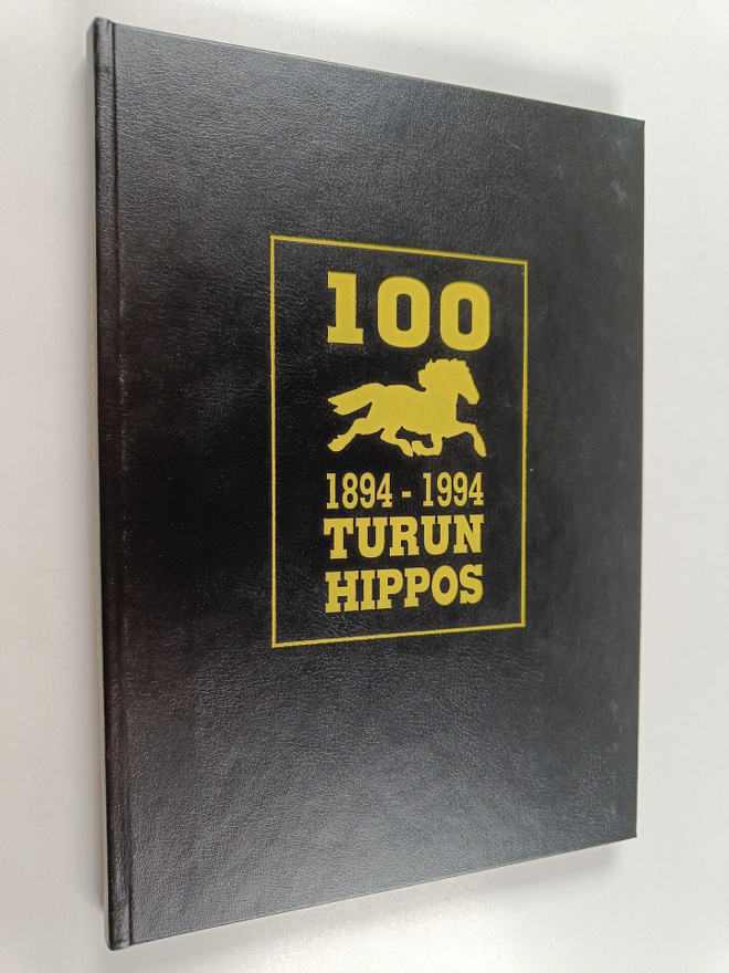 Roger Johansson : Turun Hippos 1894-1994 : 100