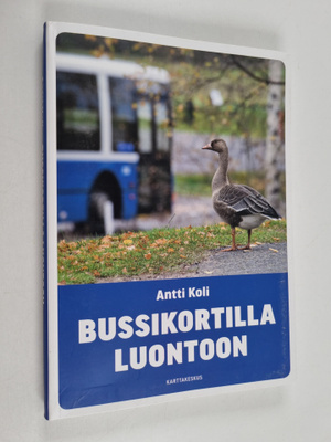 Antti Koli : Bussikortilla luontoon