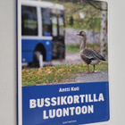 Antti Koli : Bussikortilla luontoon - pikkukuva 1
