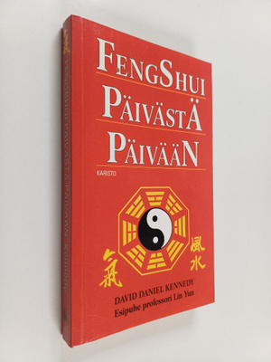 David Daniel Kennedy : Fengshui päivästä päivään : tervey...
