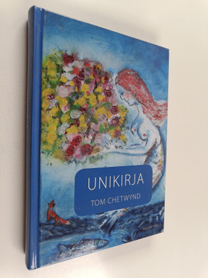 Tom Chetwynd : Unikirja