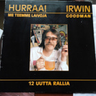 LP-LEVY: IRWIN GOODMAN : HURRAA! ME TEEMME LAIVOJA - pikkukuva 1