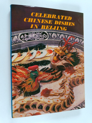 Celebrated Chinese Dishes in Beijing