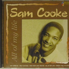 Sam Cooke • All Of My Life CD - pikkukuva 1