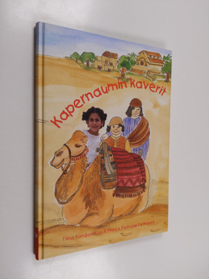 Tiina Kangasmaa ym. : Kapernaumin kaverit