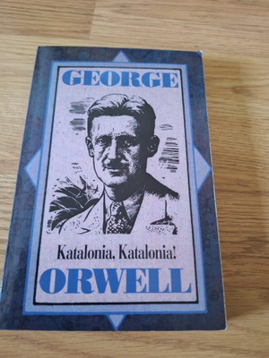 George Orwell-Katalonia, Katalonia!