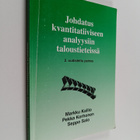 Markku Kallio : Johdatus kvantitatiiviseen analyysiin tal... - pikkukuva 1