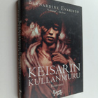 Bernardine Evaristo : Keisarin kullanmuru - pikkukuva 1