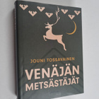 Jouni Tossavainen : Venäjän metsästäjät - pikkukuva 1