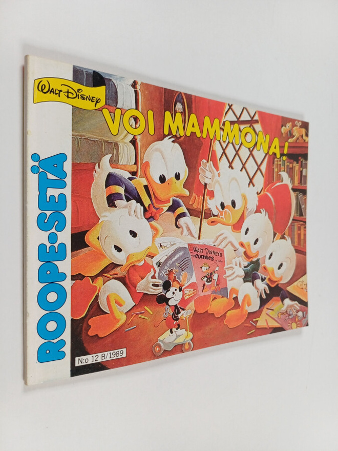 Walt Disney : Roope-setä 12B/1989 : Voi mammona!