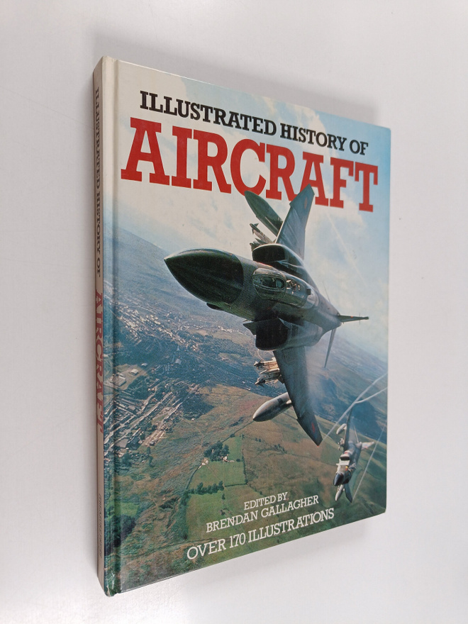 Illustrated history of aircraft