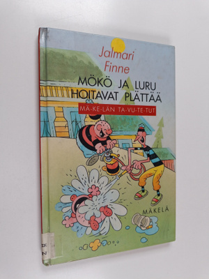Jalmari Finne : Mökö ja Luru hoitavat Plättää