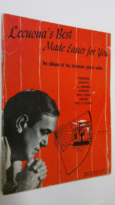 Ernesto Lecuona : Lecuona's Best Made Easier for You : an...
