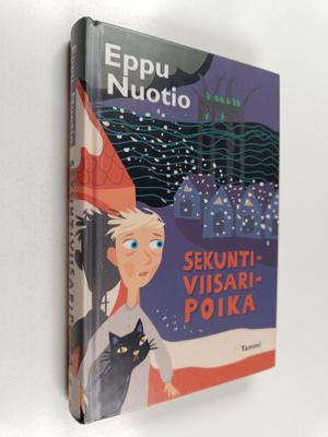 Eppu Nuotio : Sekuntiviisaripoika