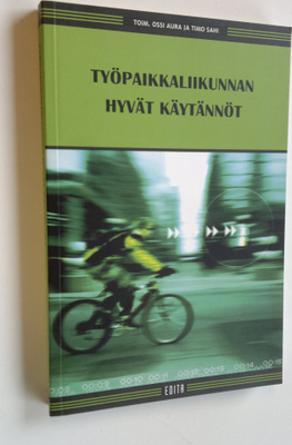 Ossi ym. (toim.) Aura : Työpaikkaliikunnan hyvät käytännöt