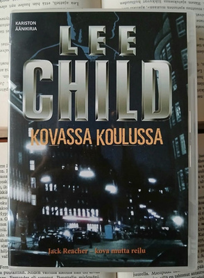 Lee Child - Kovassa koulussa (äänikirja, mp3-cd)