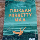 Petra Rautiainen - Tuhkaan piirretty maa - pikkukuva 1