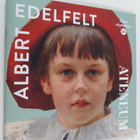 Albert Edelfelt : Albert Edelfelt : opas näyttelyyn - Ate... - pikkukuva 1