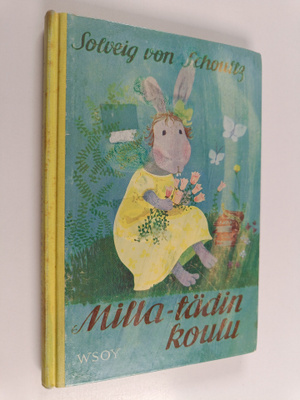 Solveig von Schoultz : Milla-tädin koulu