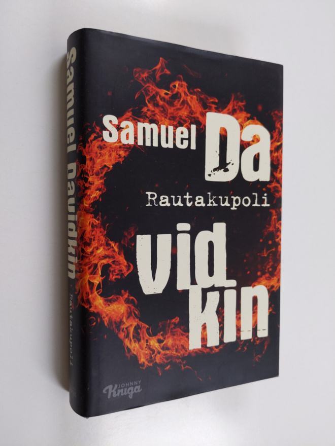Samuel Davidkin : Rautakupoli : romaani