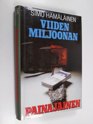 Simo Hämäläinen : Viiden miljoonan painajainen : jännitys...