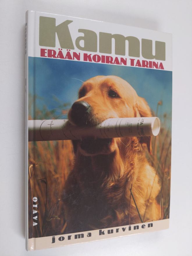 Jorma Kurvinen : Kamu : erään koiran tarina