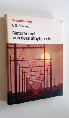 E. G. Sterland : Naturenergi och dess utnyttjande