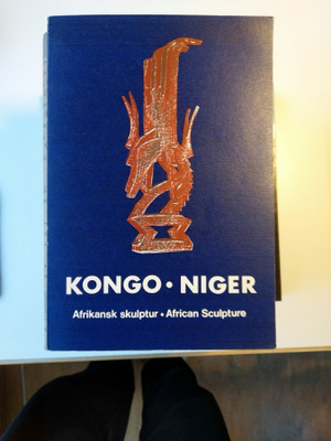 Kongo - Niger. Afrikanska skulpturer ur Samling Nathorst