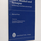 Bernard Katz : Nerv, Muskel und Synapse : Einfuhrung in d... - pikkukuva 1