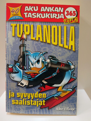 Aku Ankka taskukirja 365 Tuplanolla ja syvyyden saalistajat