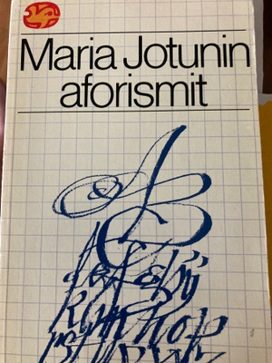 MARIA JOTUNIN AFORISMIT
