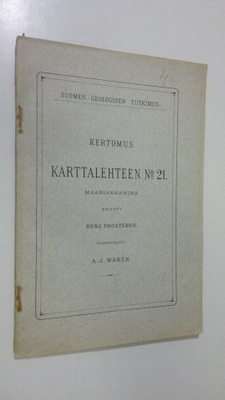 Benjamin Frosterus : Suomen geologinen tutkimus : kertomu...