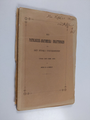 Otto E. A. Hjelt : Den patologisk-anatomiska inrättningen...